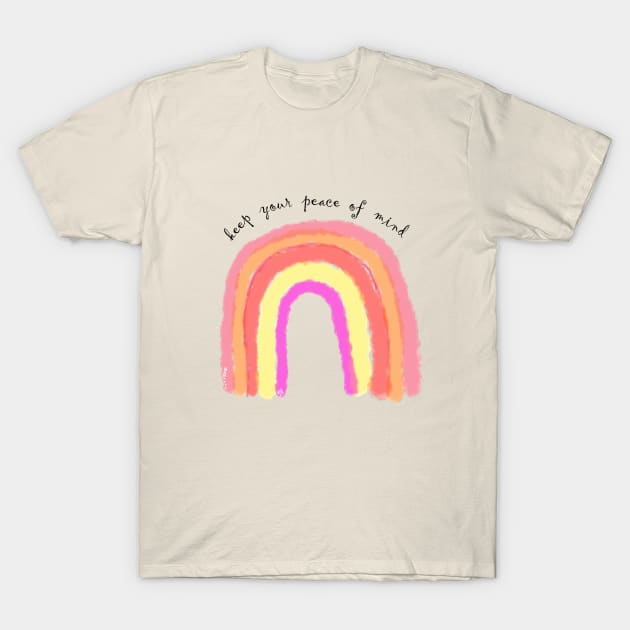 Rainbow for peace of mind T-Shirt by PetriGoodVibes